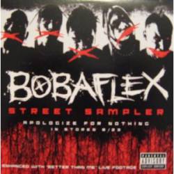 Bobaflex : Street Sampler